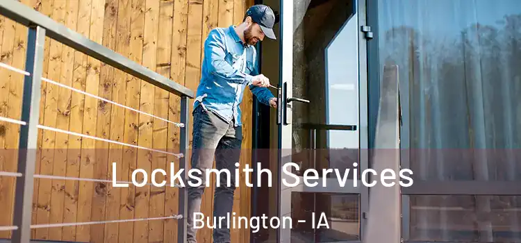Locksmith Services Burlington - IA